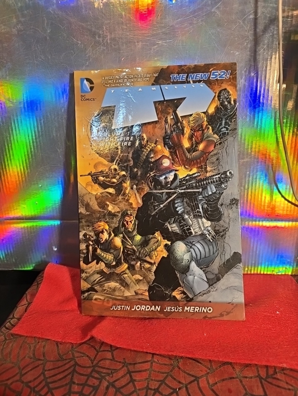 050226 Team 7 vol. 1: Fight Fire with Fire TPB (DC, 2013) First Printing, New 52